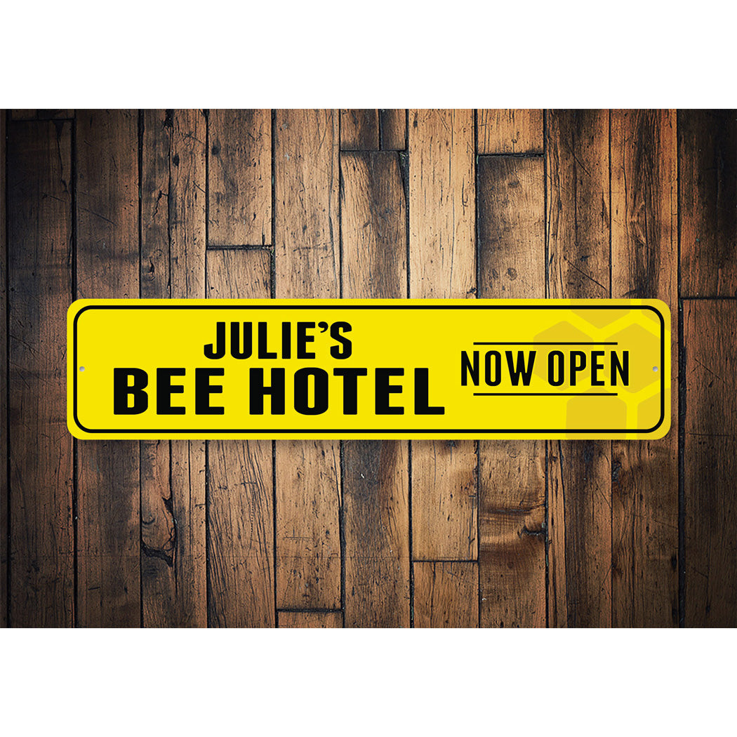 Bee Hotel Now Open Sign