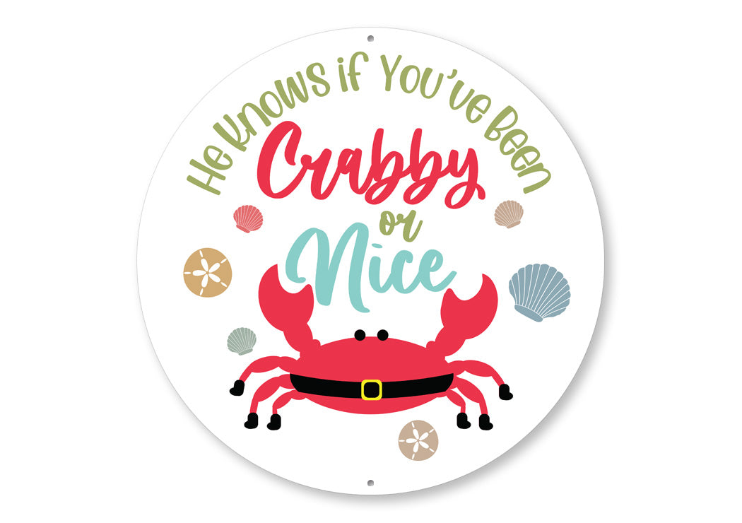 Crabby Or Nice Circle Sign