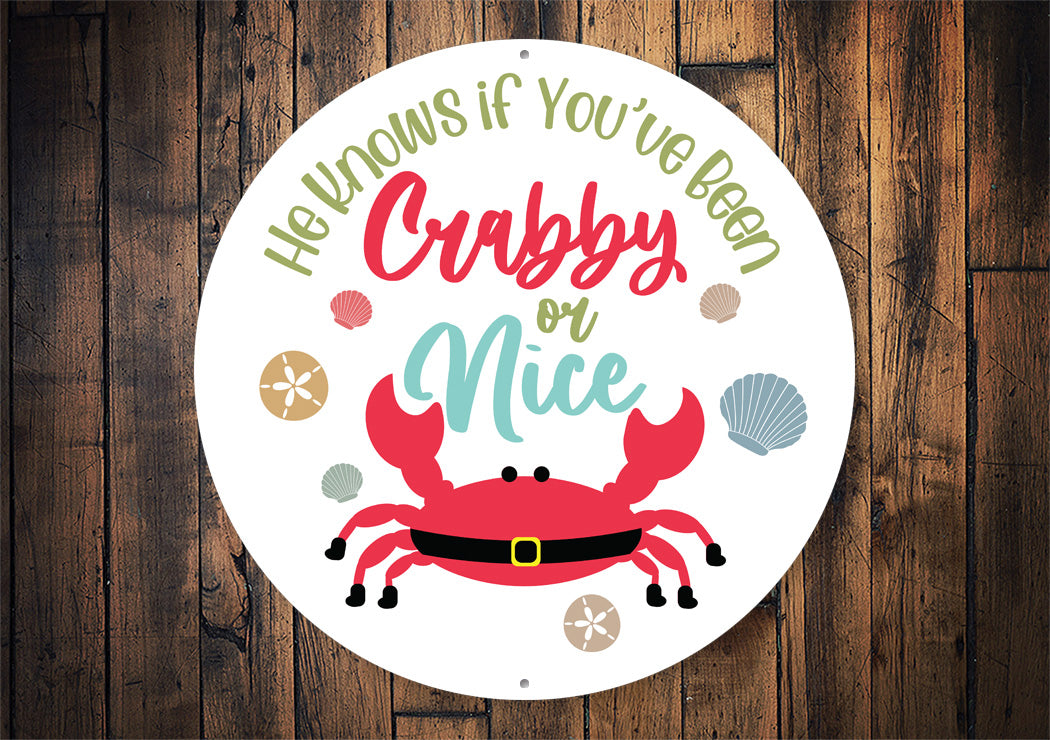 Crabby Or Nice Circle Sign