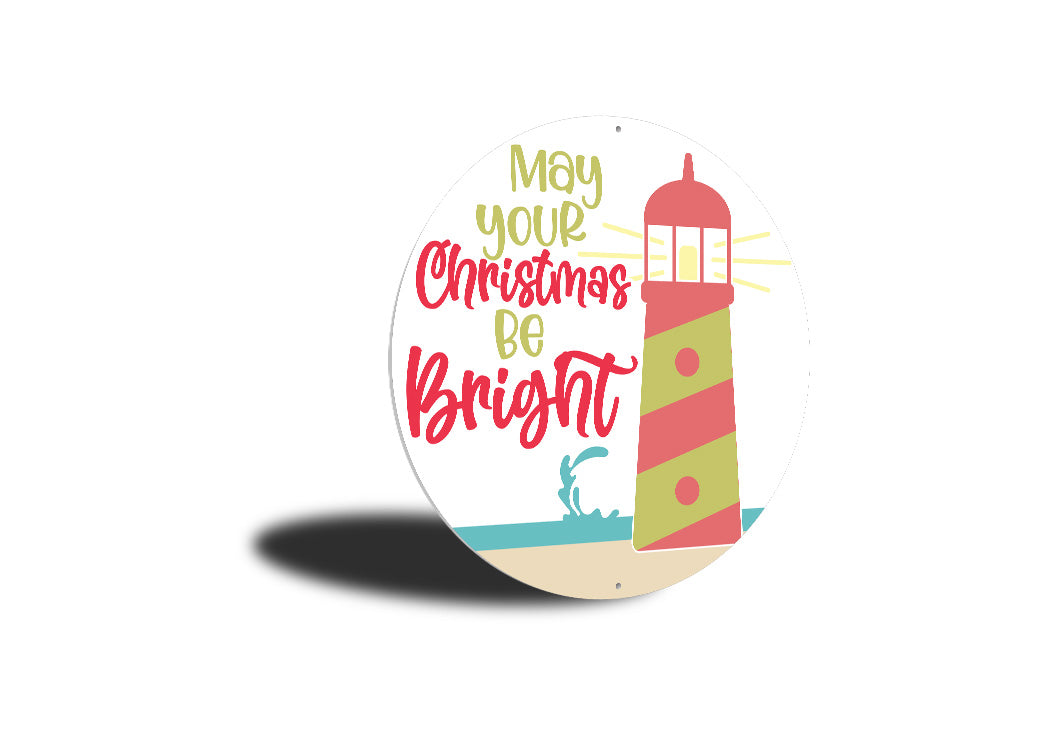 Christmas Be Bright Circle Sign