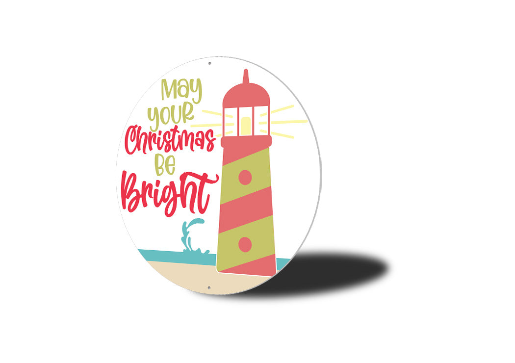 Christmas Be Bright Circle Sign