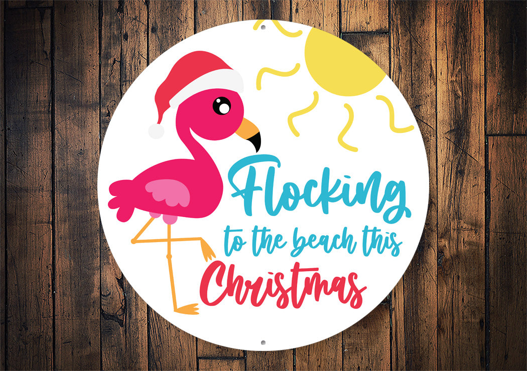 Flock To The Beach Christmas Circle Sign