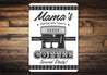 Mama Fresh And Tasty Coffee Sign