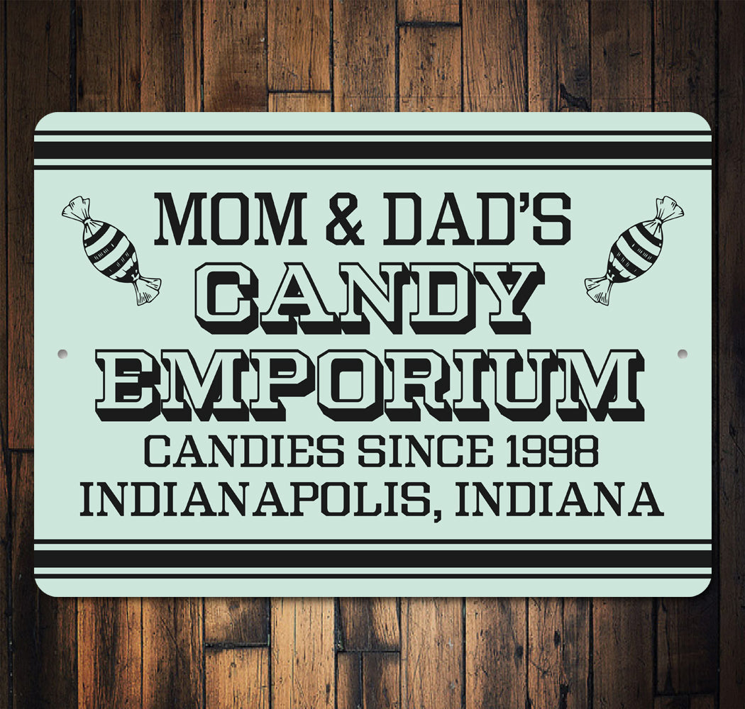 Mom And Dads Candy Emporium Sign