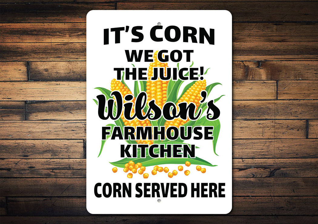 Its Corn Farmhouse Sign