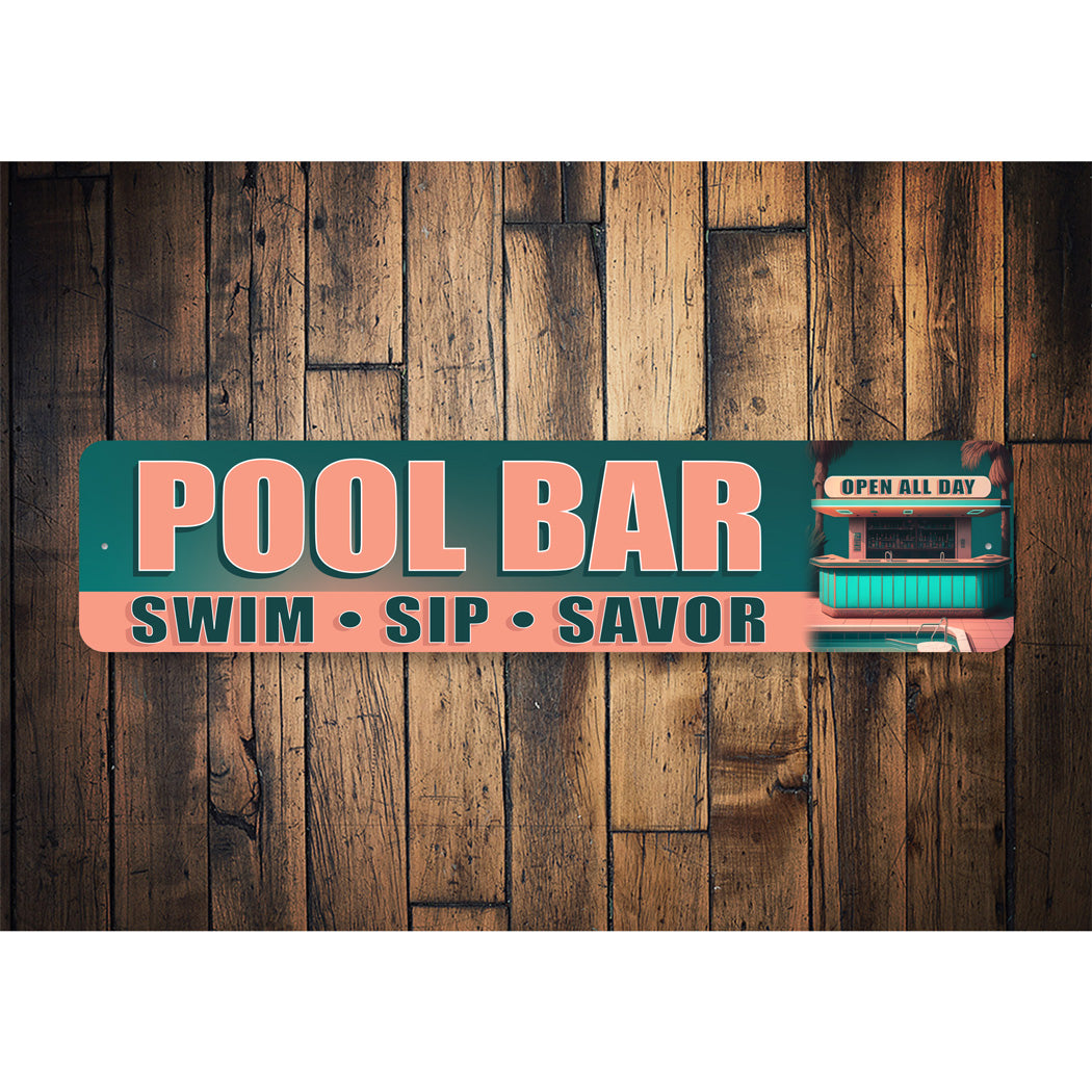 Retro Pool Bar Swim Sip Savor Open All Day Sign