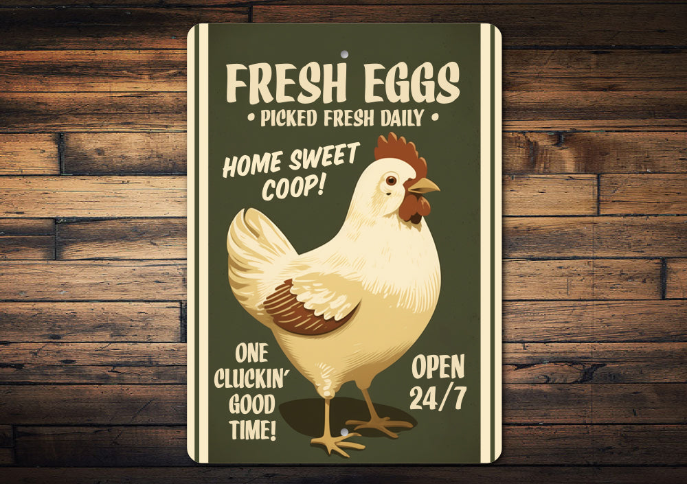 Fresh Eggs Picked Fresh Daily Home Sweet Coop Sign