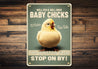 Custom Farm Name Baby Chicks Well Fed Well Bred Sign