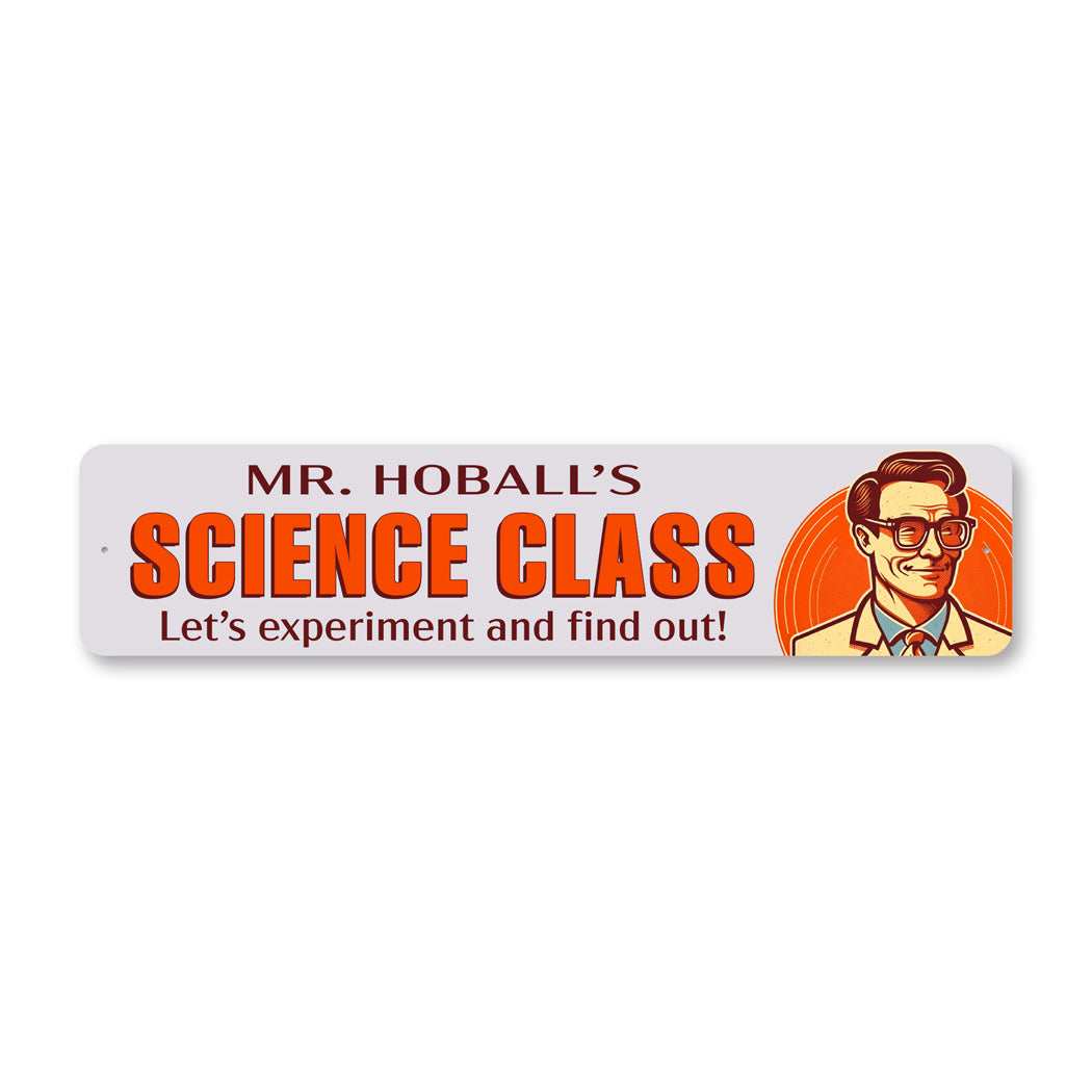 Aluminum Teacher Signs Science Experiment And Find Out Sign Novelty ...
