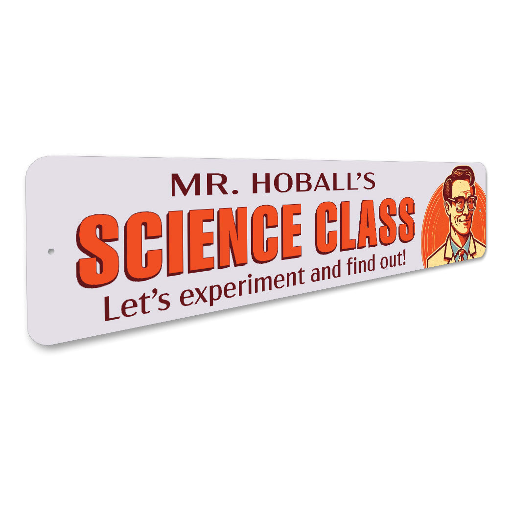 Science Teacher Experiment And Find Out Sign