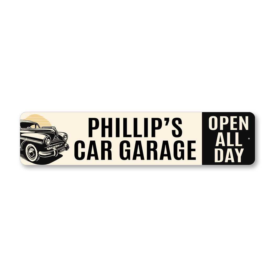 Personalized Car Garage Open All Day Sign