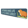 Capybaras Make Life A Little More Cuddly Sign