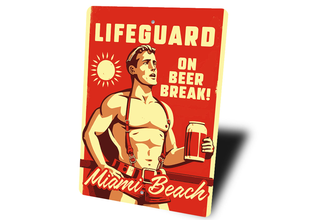 Lifeguard On Beer Break Custom Beach Name Sign