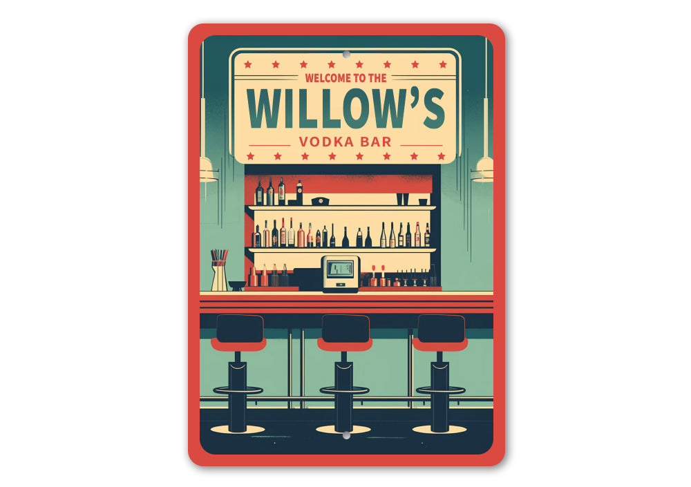 Custom Family Name Welcome To Vodka Bar Sign