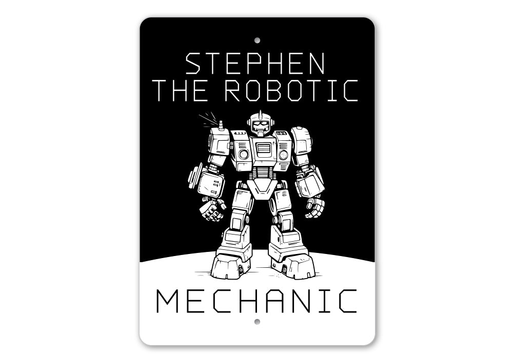 Custom Name Robotics Engineer Mechanic Sign