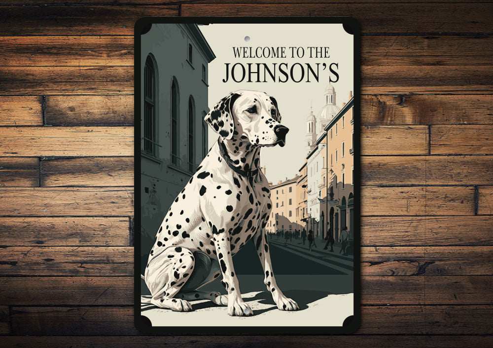 Custom Family Dalmatian Dog K9 Welcome Sign