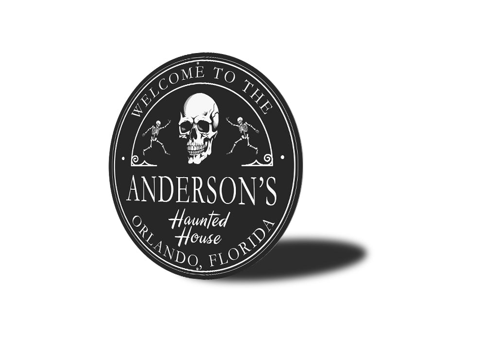 Personalized Welcome To The Haunted House Skeleton Sign