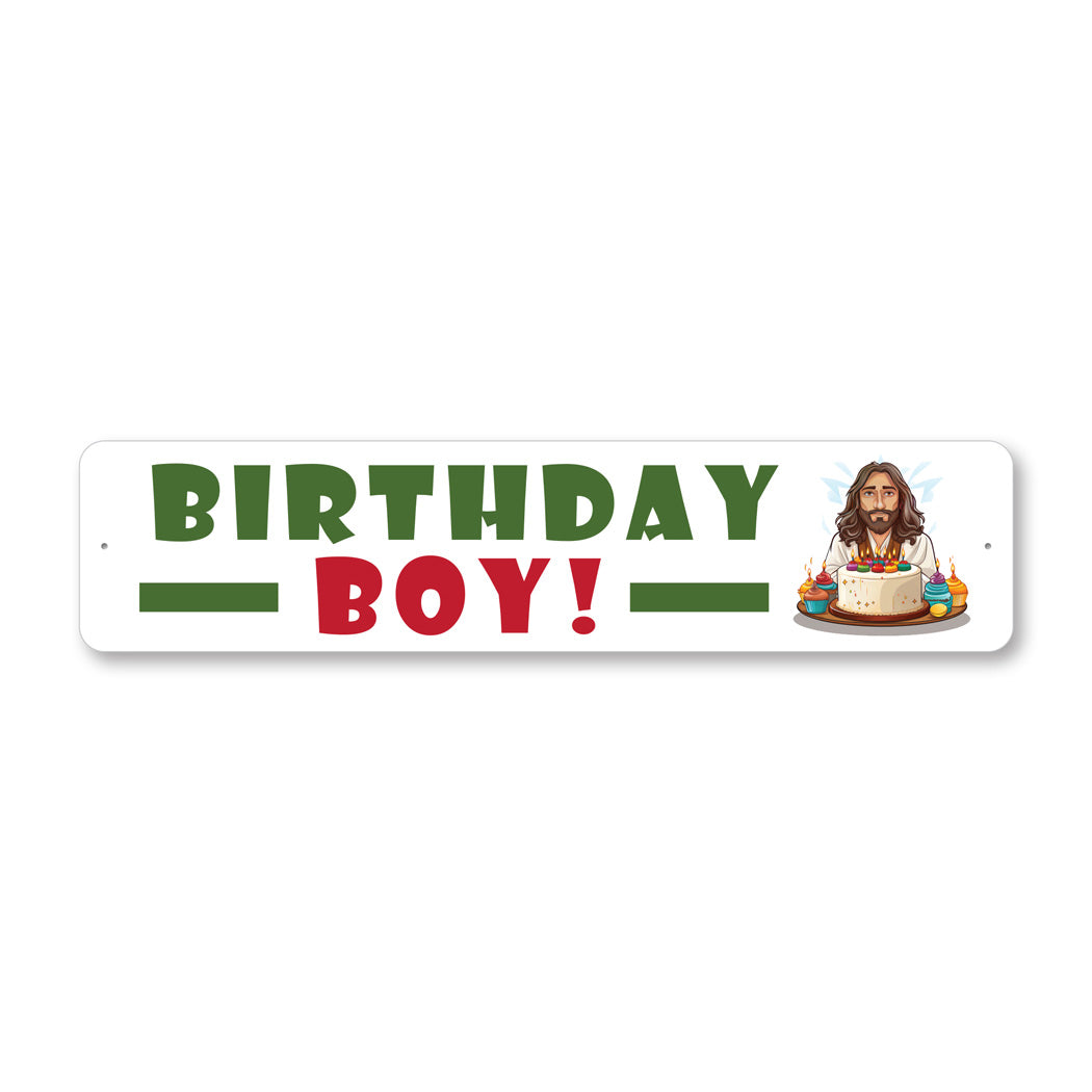 Jesus Birthday Boy Sign