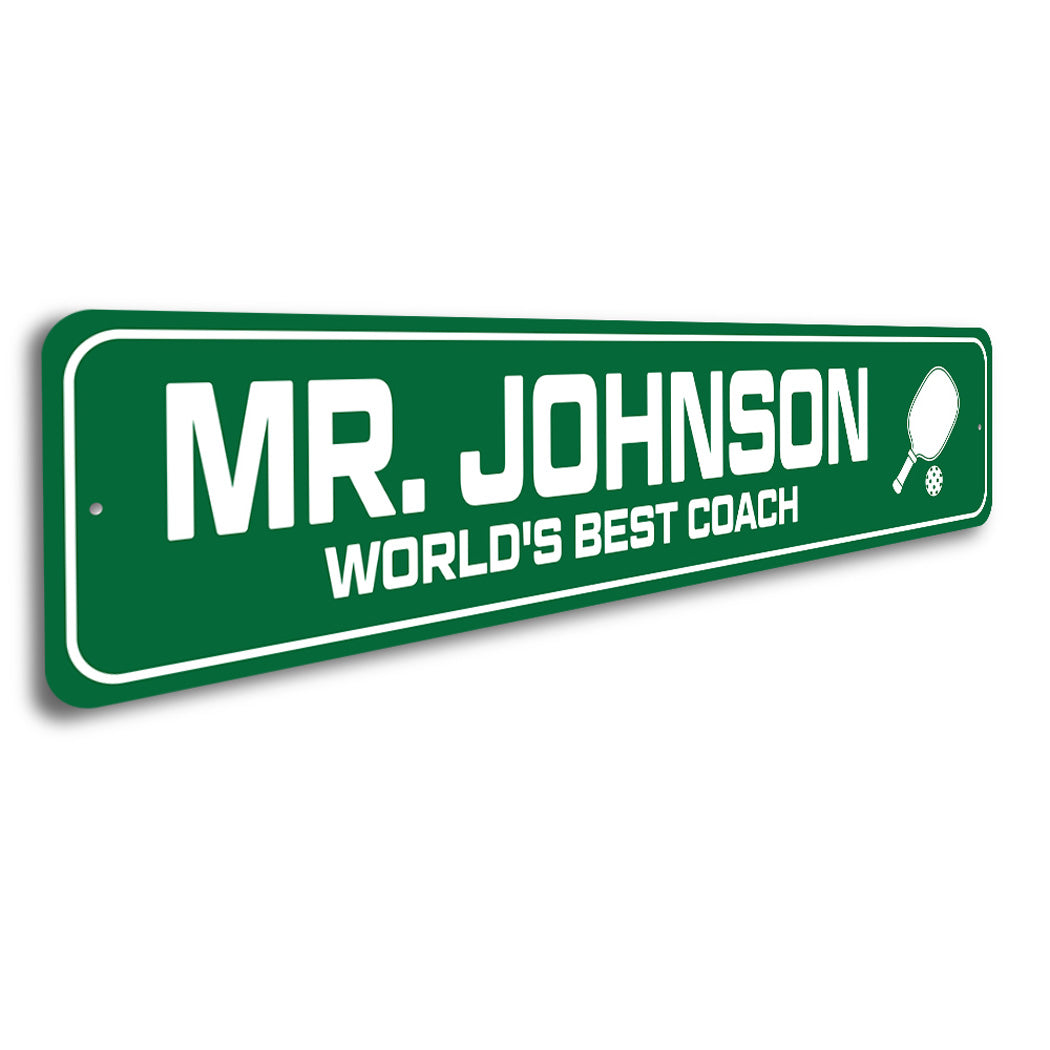 Custom World's Best Pickleball Coach Sign