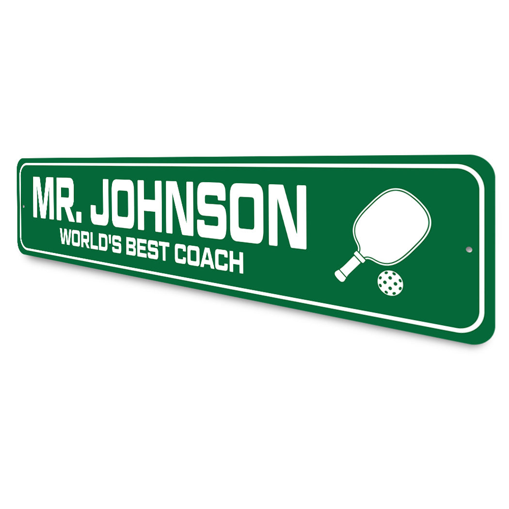 Custom World's Best Pickleball Coach Sign