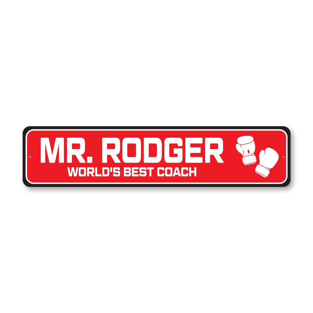 Custom World's Best Boxing Coach Sign – Lizton Sign Shop