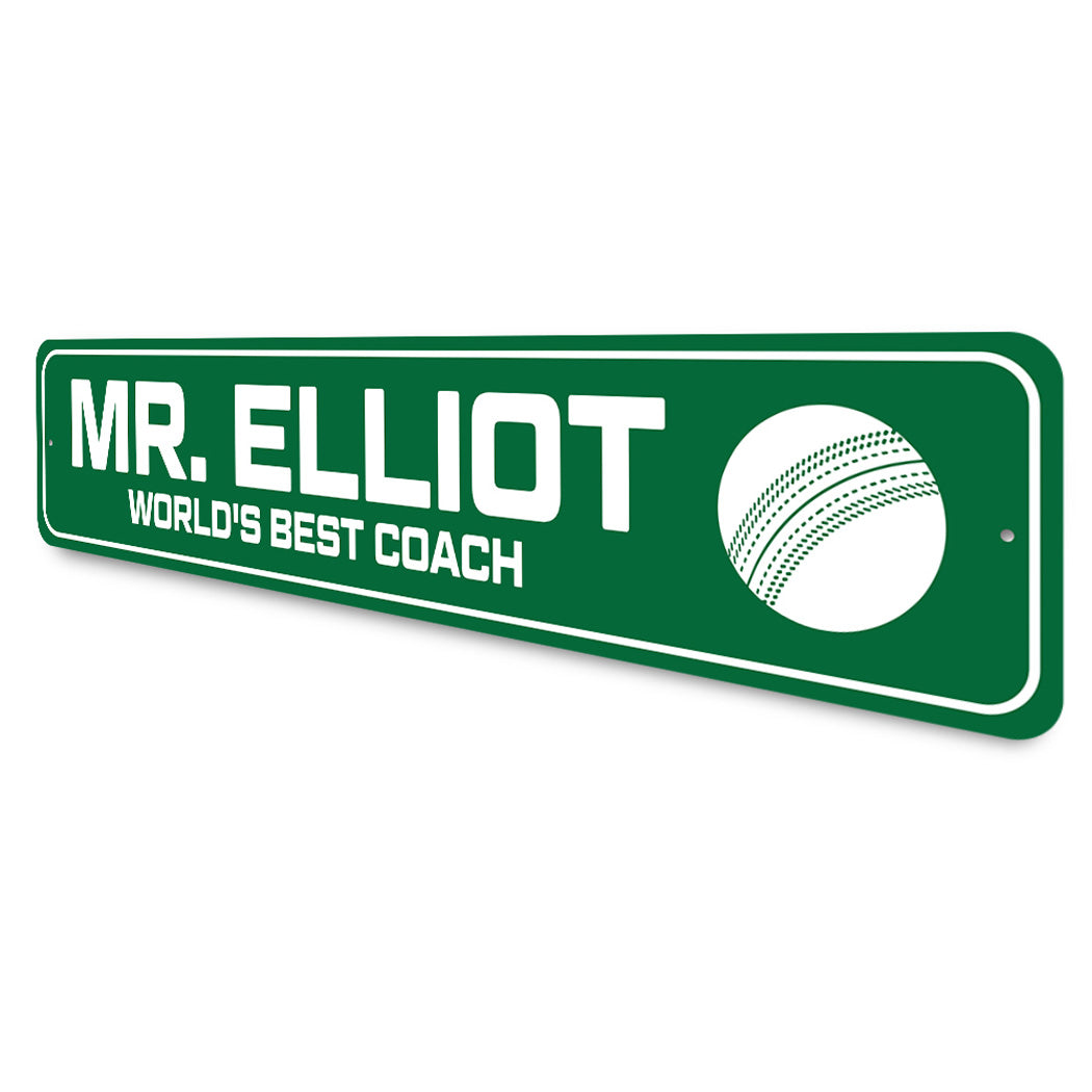 Custom World's Best Cricket Coach Sign