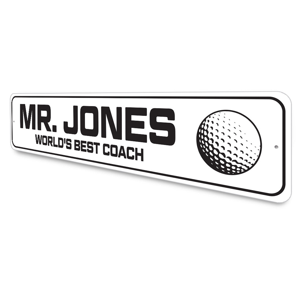 Custom World's Best Golfing Coach Sign
