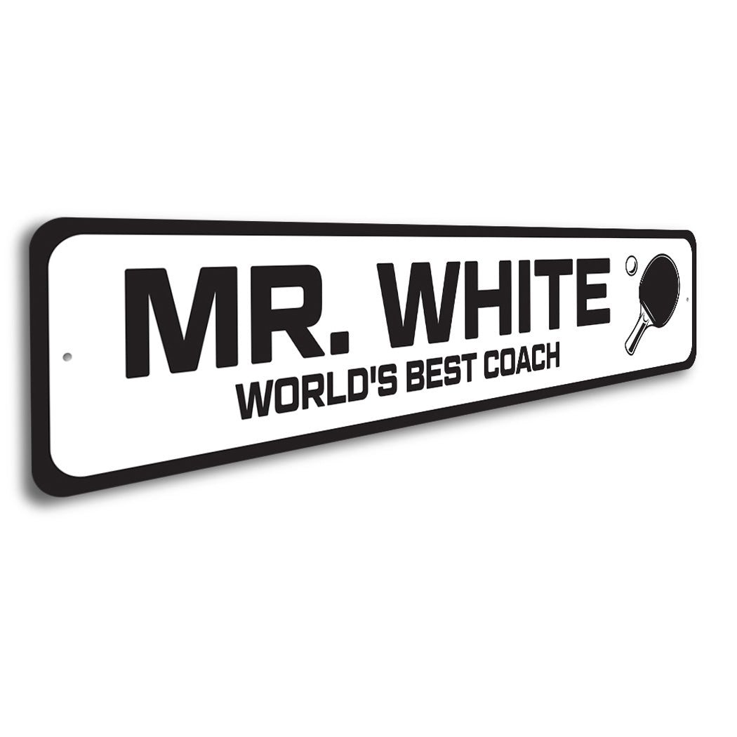 Custom World's Best Ping-Pong Coach Sign