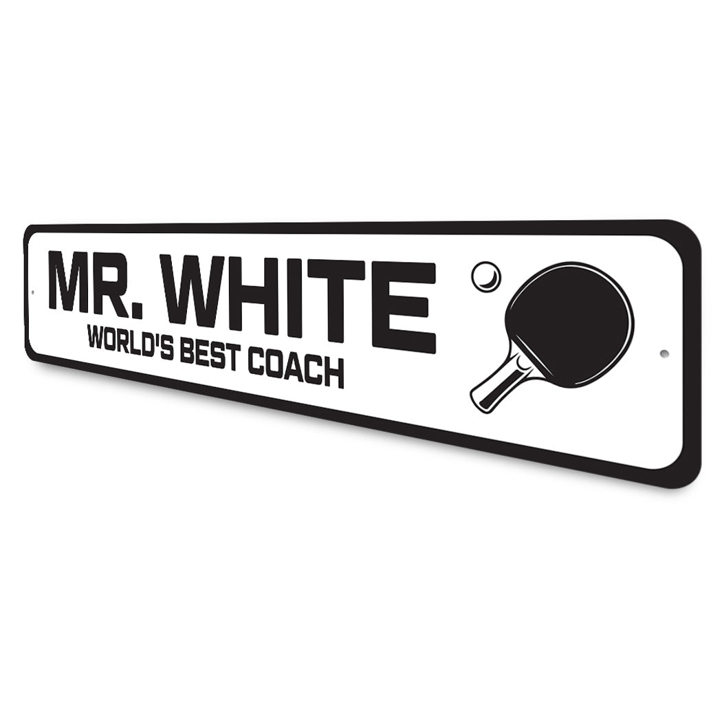 Custom World's Best Ping-Pong Coach Sign