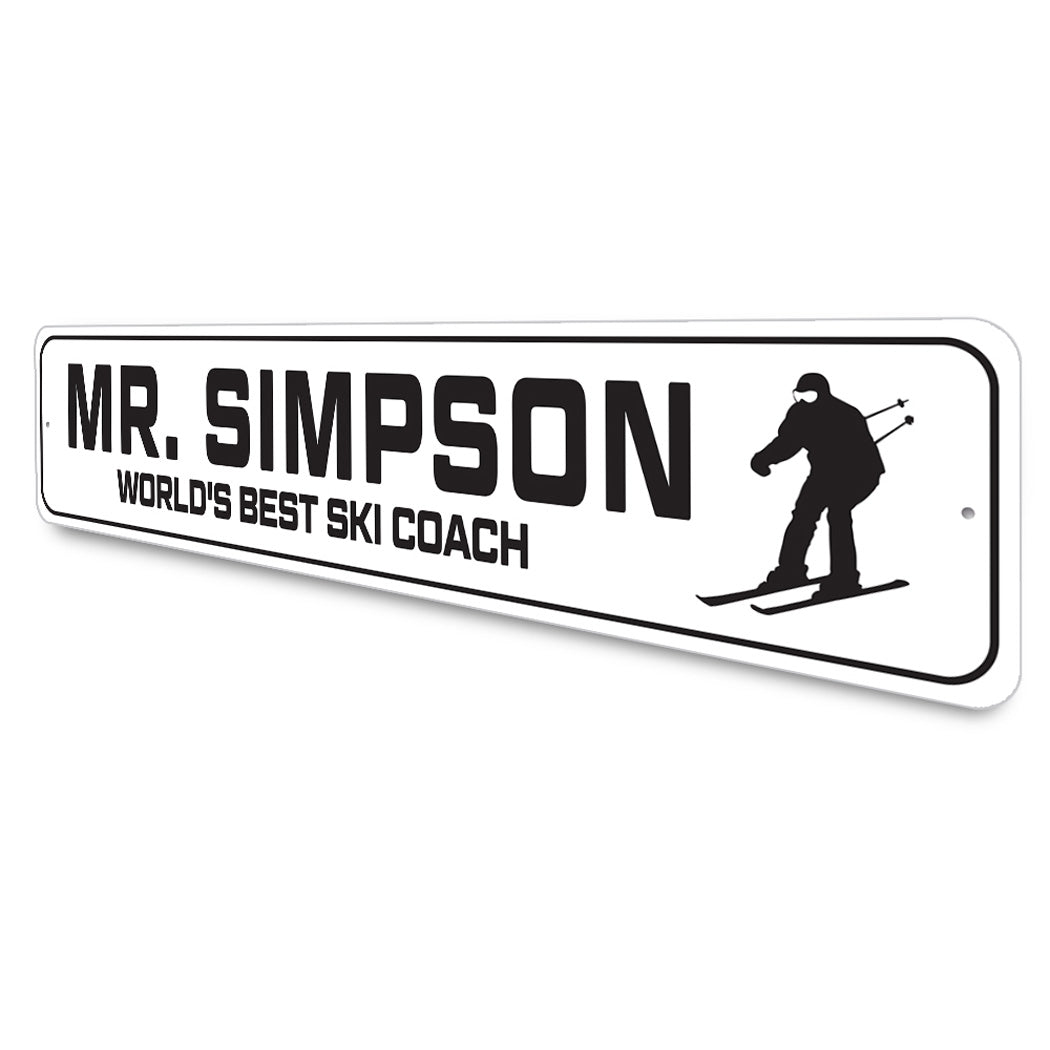 Custom World's Best Ski Coach Sign