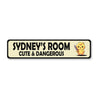 Chick Cute And Dangerous Custom Room Sign