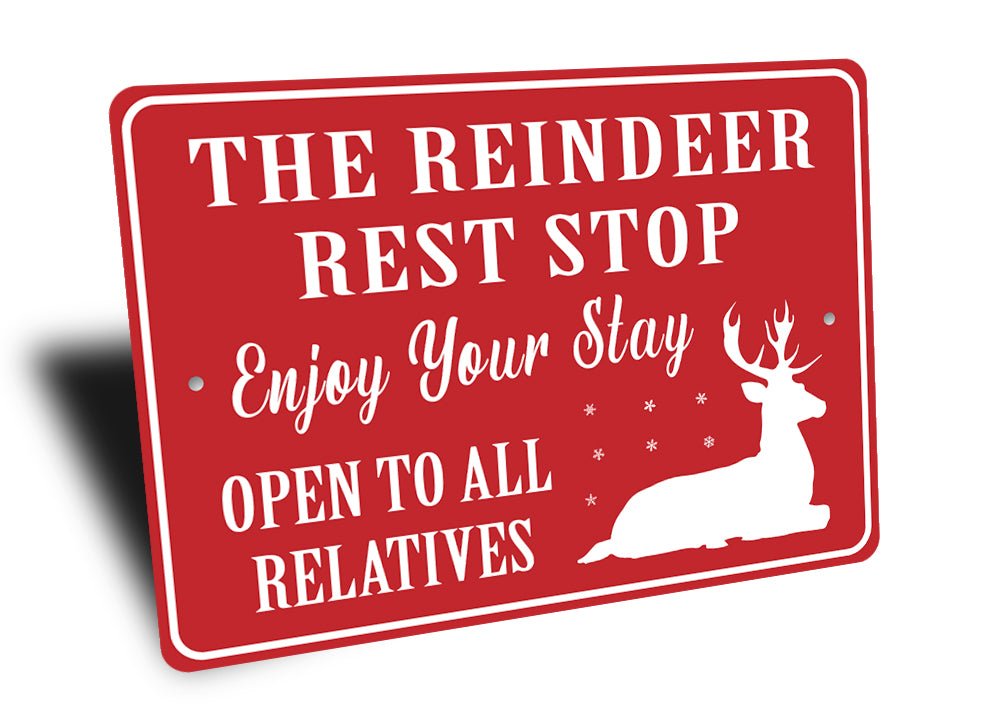 Reindeer Rest Stop Open To Relatives Christmas Sign