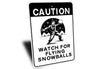 Caution Flying Snowballs Christmas Sign