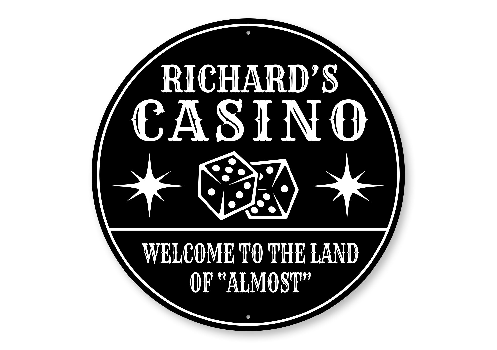 Casino Welcome To The Land Of Almost Sign