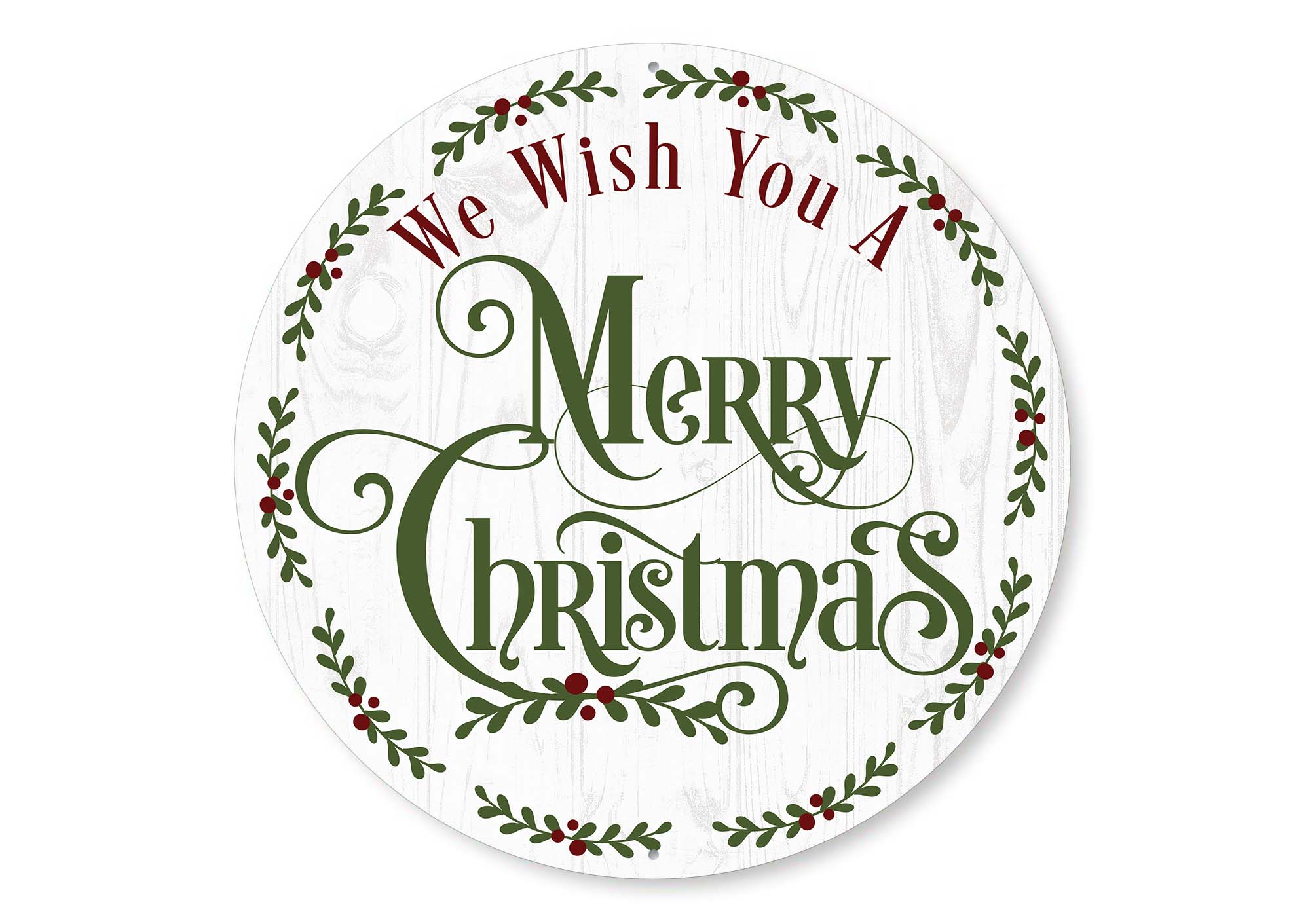 We Wish You A Merry Christmas Circle Sign