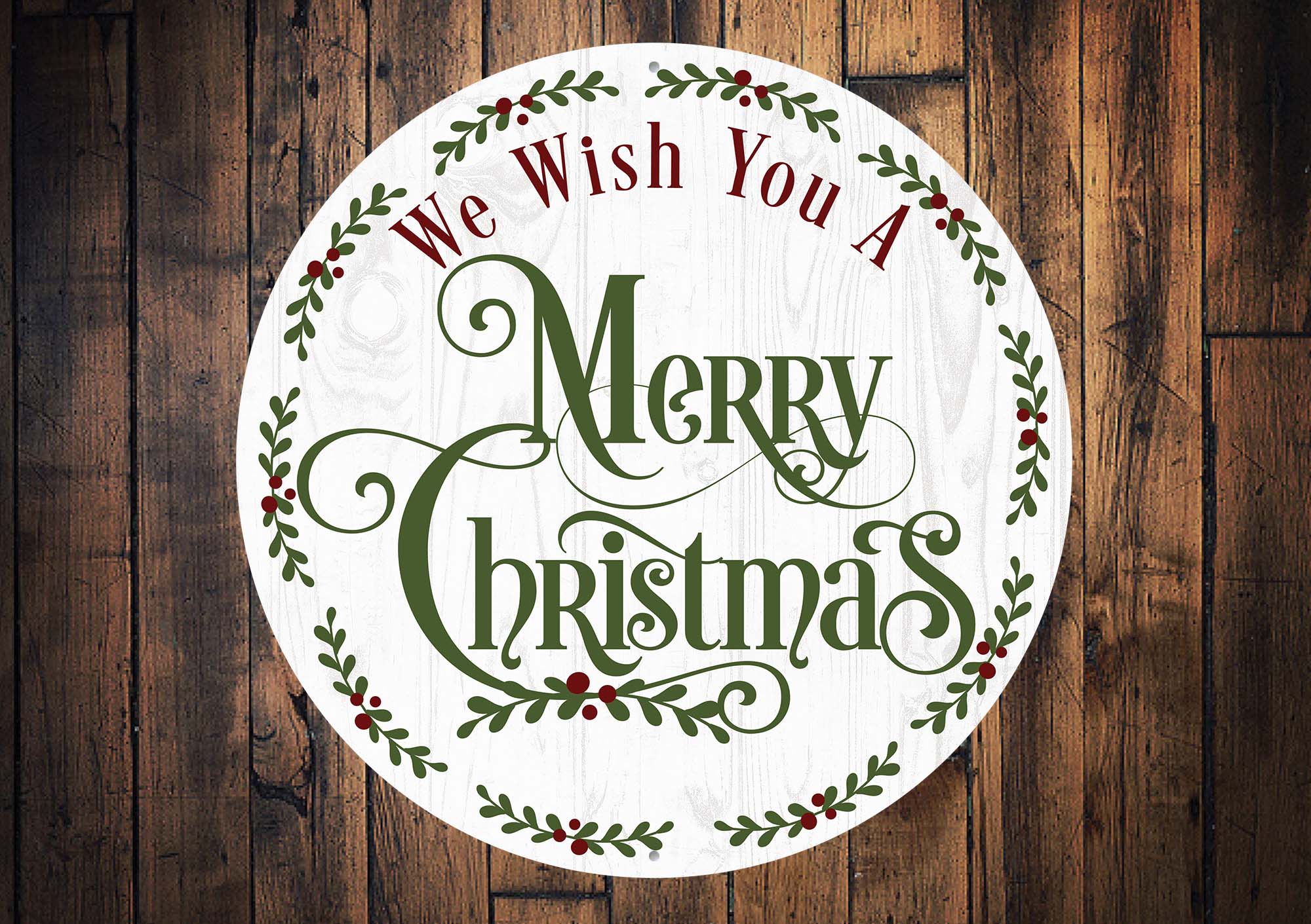 We Wish You A Merry Christmas Circle Sign