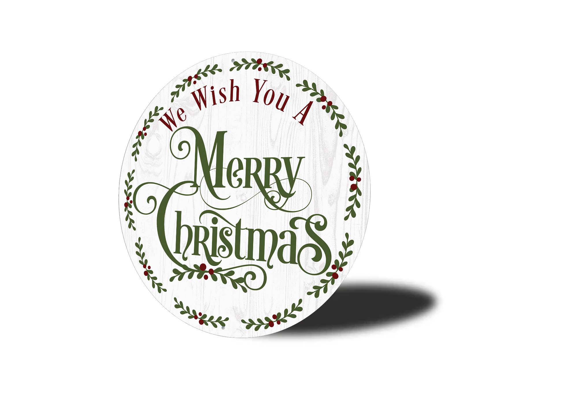 We Wish You A Merry Christmas Circle Sign