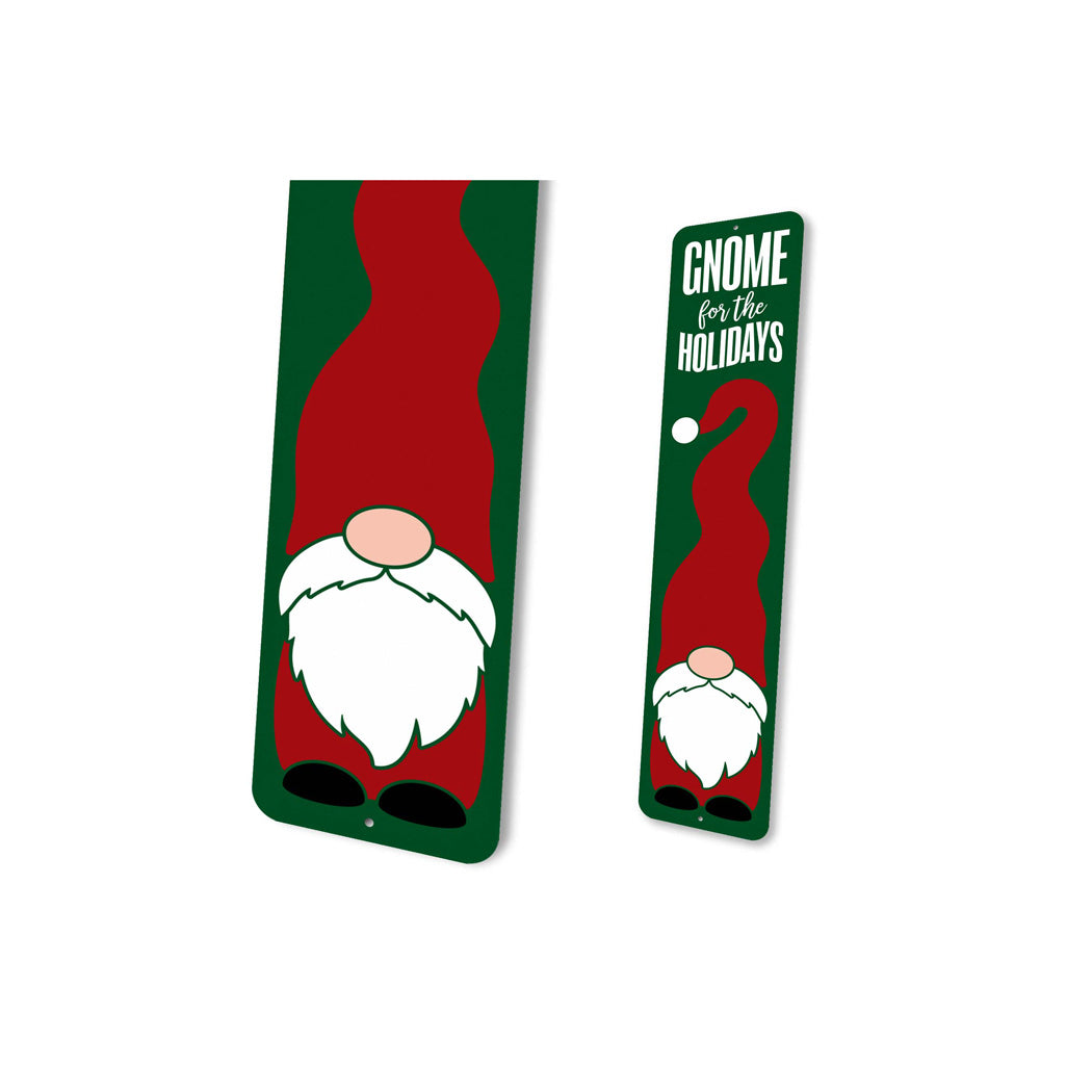 Gnome For The Holidays Christmas Sign