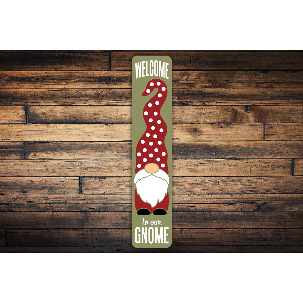 Welcome to our Gnome Dots Sign