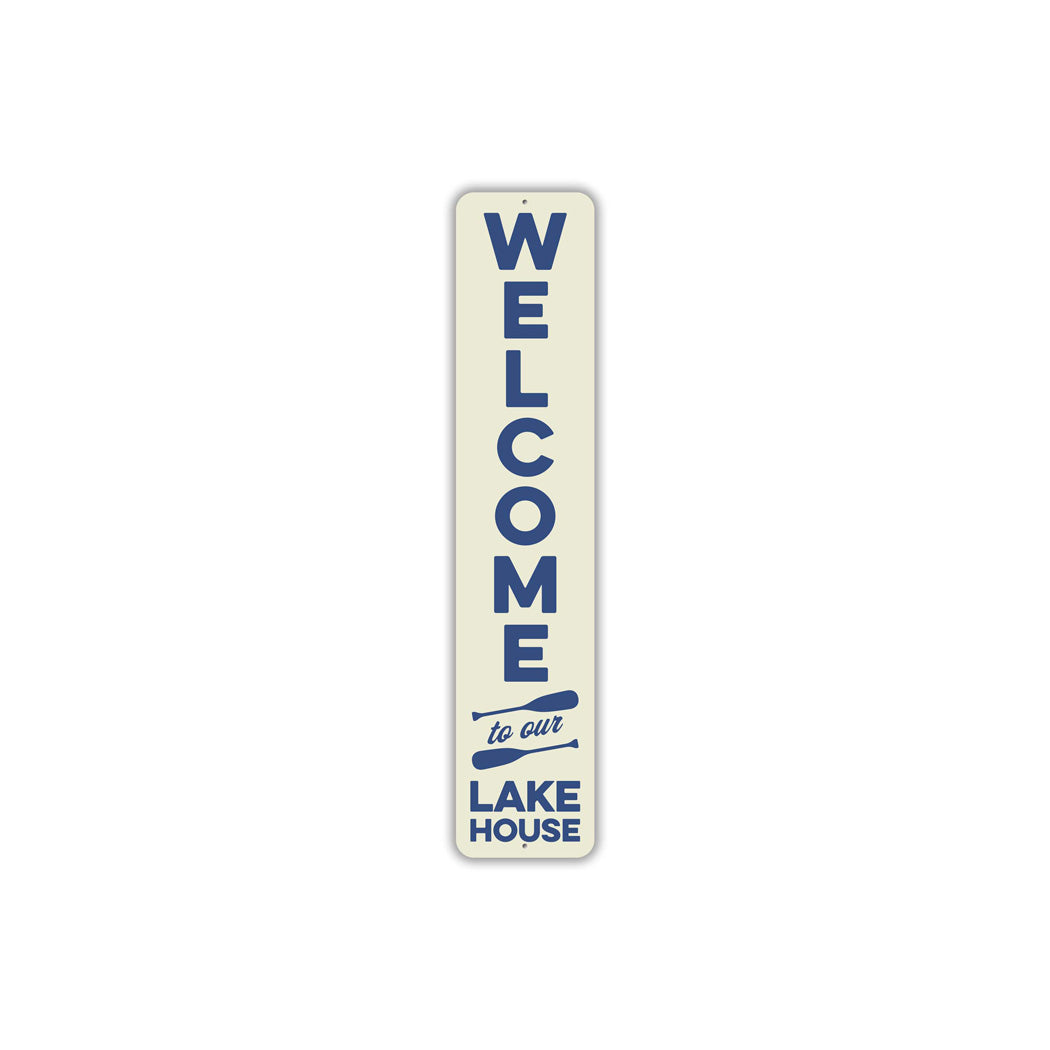 Welcome To Our Lake House Paddles Sign