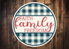 Faith Family Freedom Plaid Pattern Sign