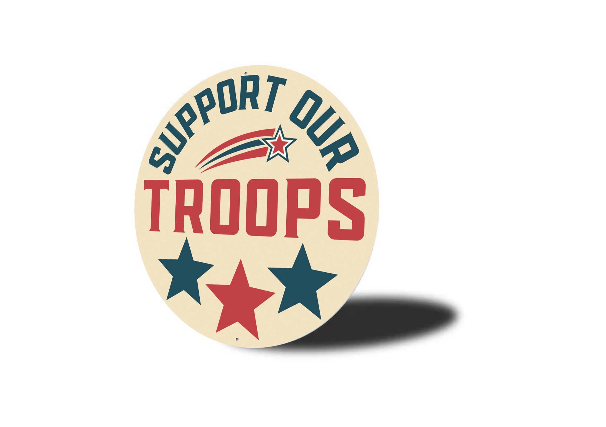 Support Our Troops Circular Sign