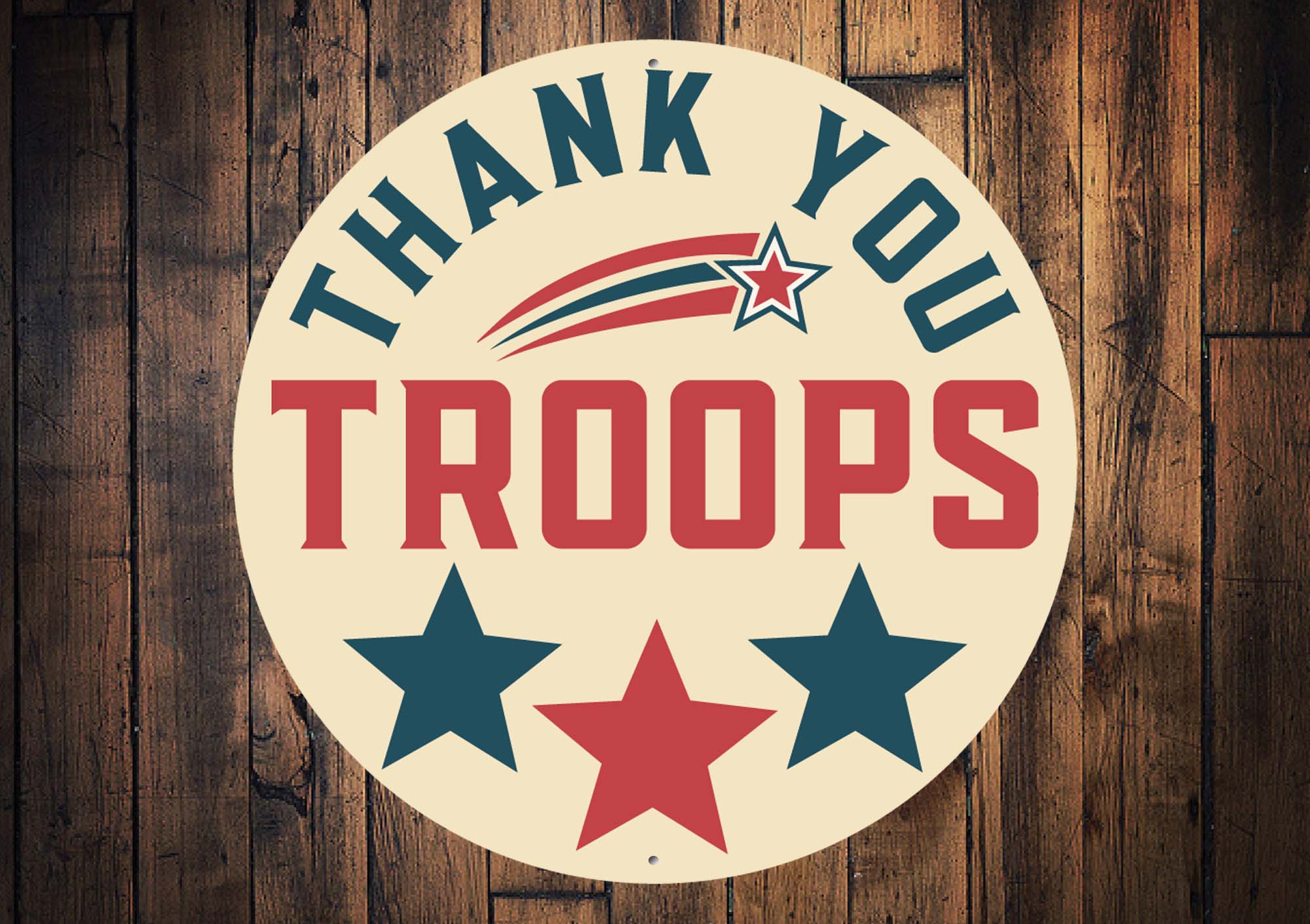 Thank You Troops Round Sign