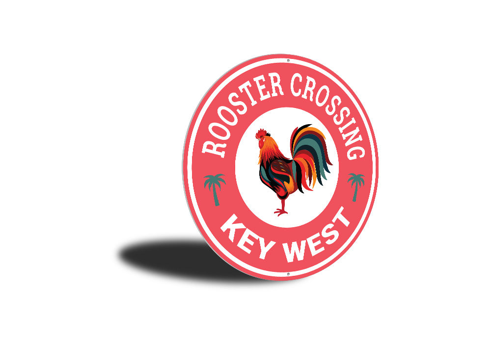 Rooster Crossing Keywest Sign