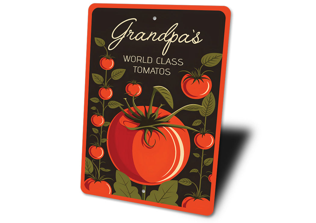 Grandpas World Class Tomatoes Sign