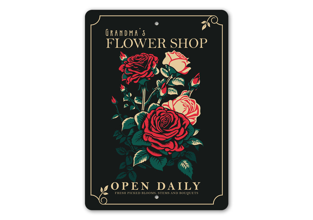 Grandmas Flower Shop Sign