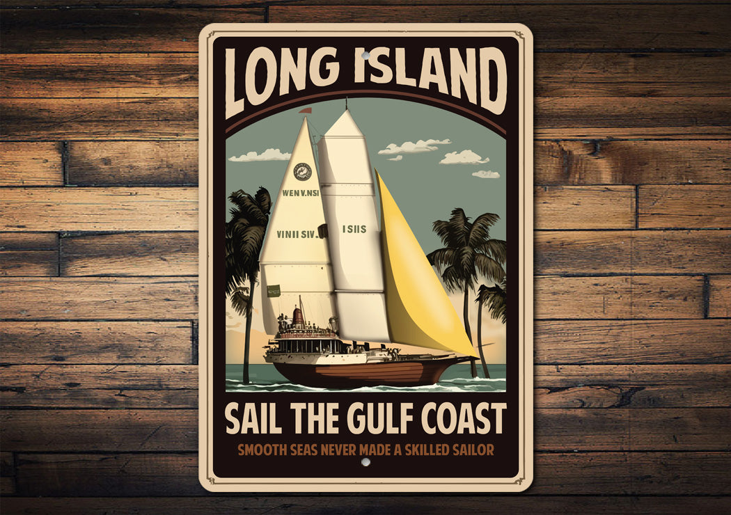 Sail the Gulf Coast Long Island Sign