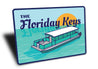 The Florida Keys Boat Signs