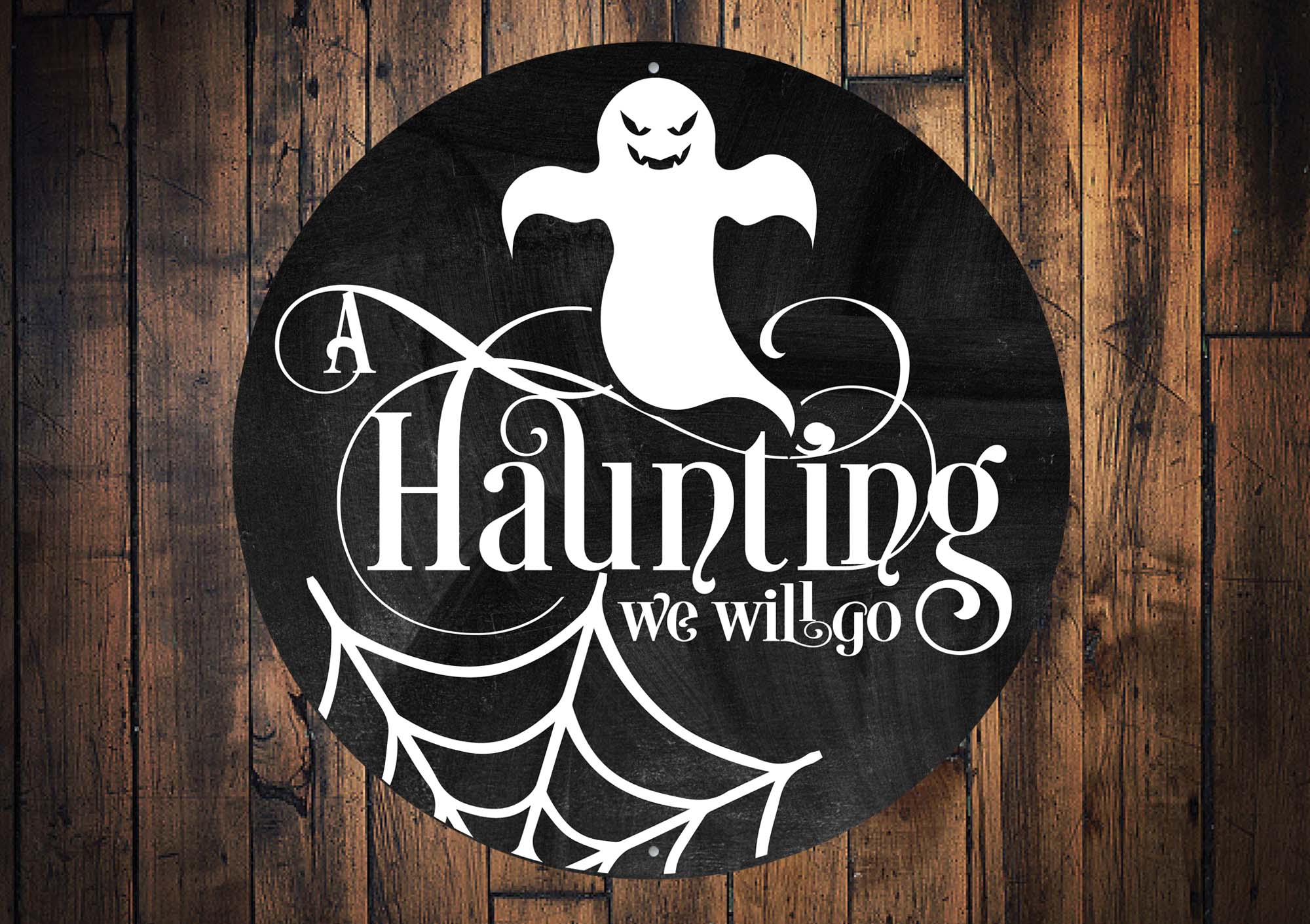 A Haunting We Will Go Halloween Sign