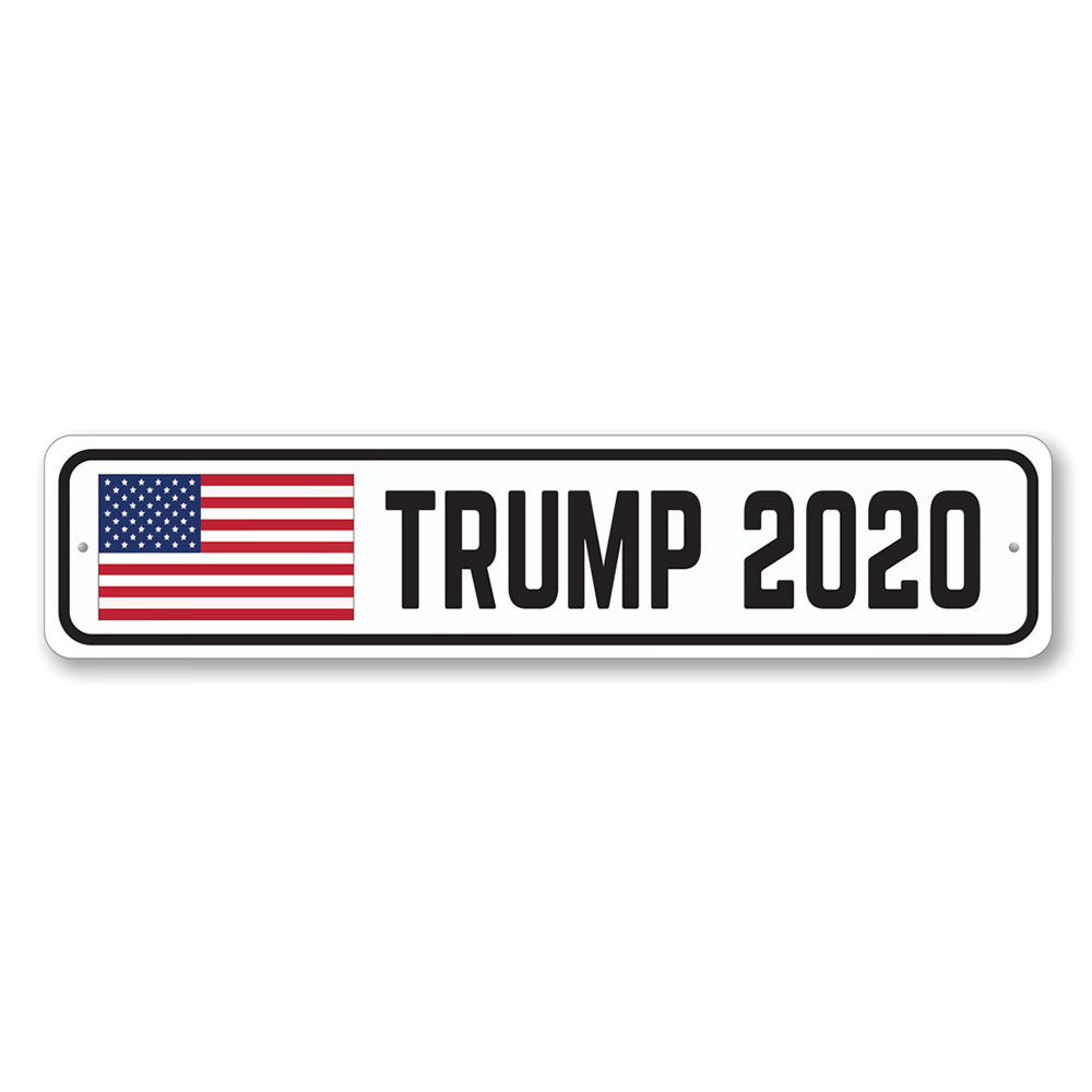 Trump 2020 USA Flag Sign Aluminum Sign